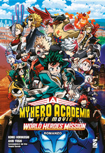 My Hero Academia - The Movie - World Heroes' Mission